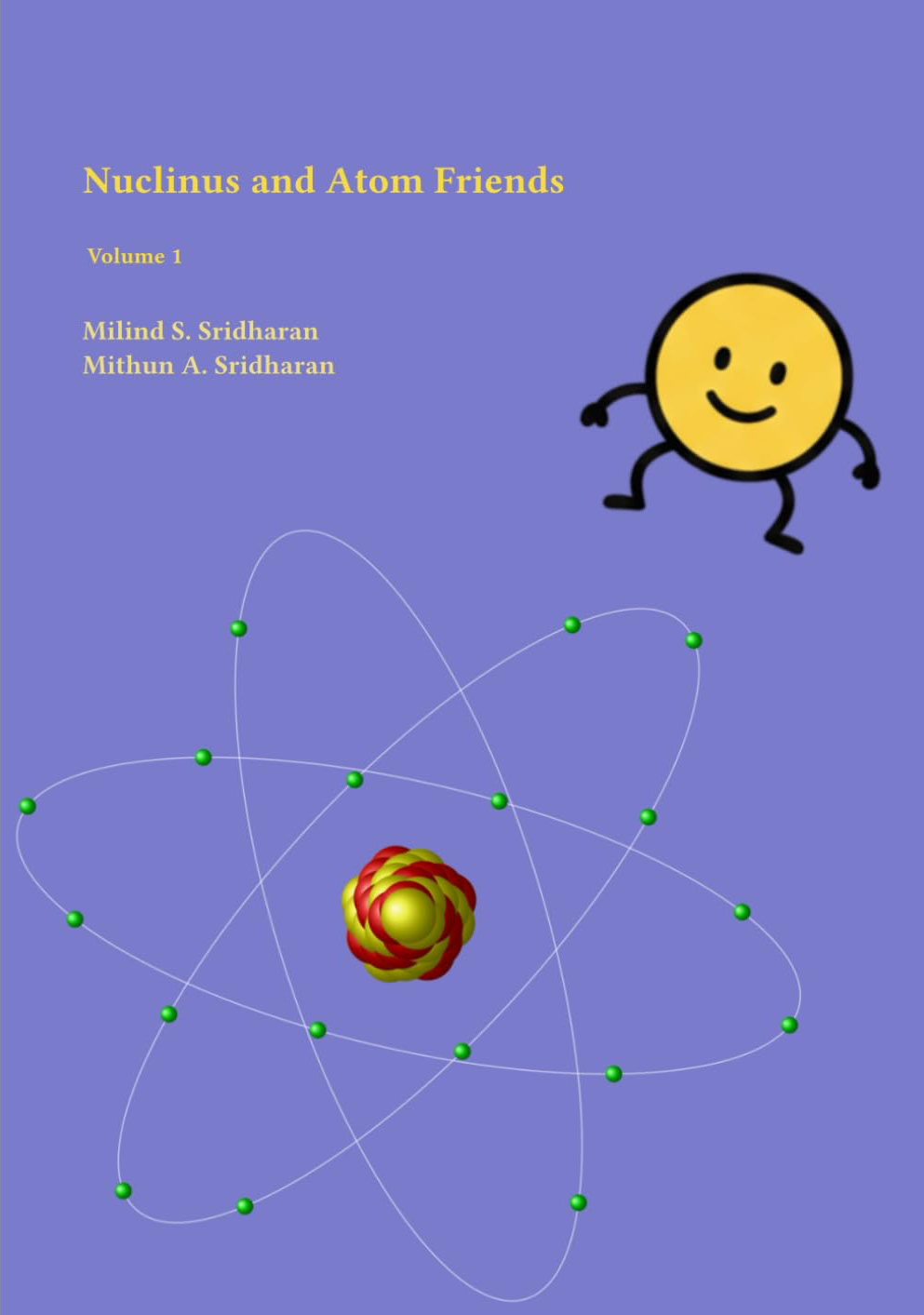 Nuclinus and Atom Friends: A Journey Through The Periodic Table