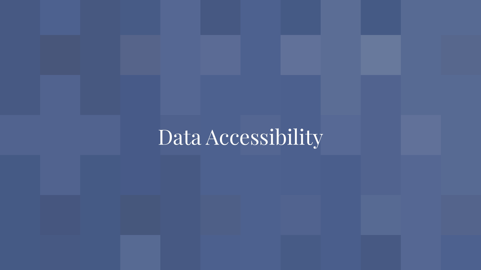 Data Accessibility