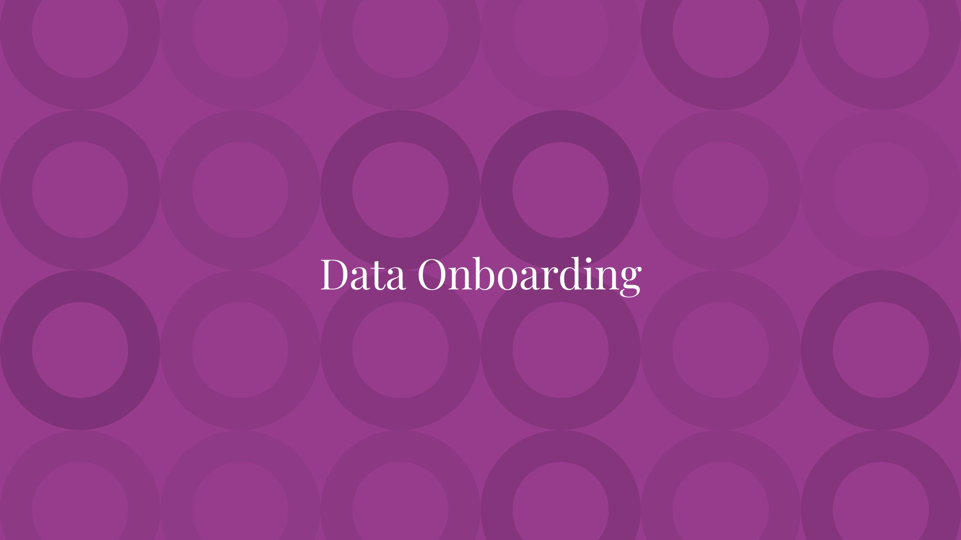 Data Onboarding