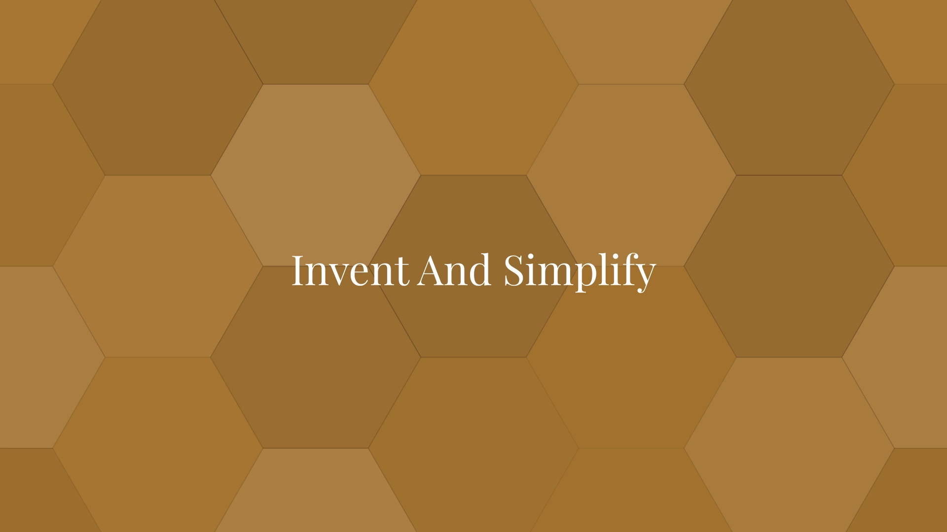 Invent And Simplify