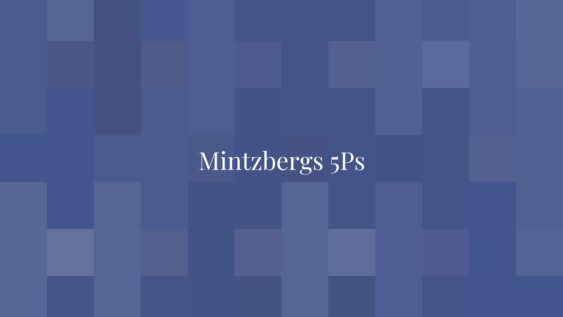 Mintzbergs 5Ps