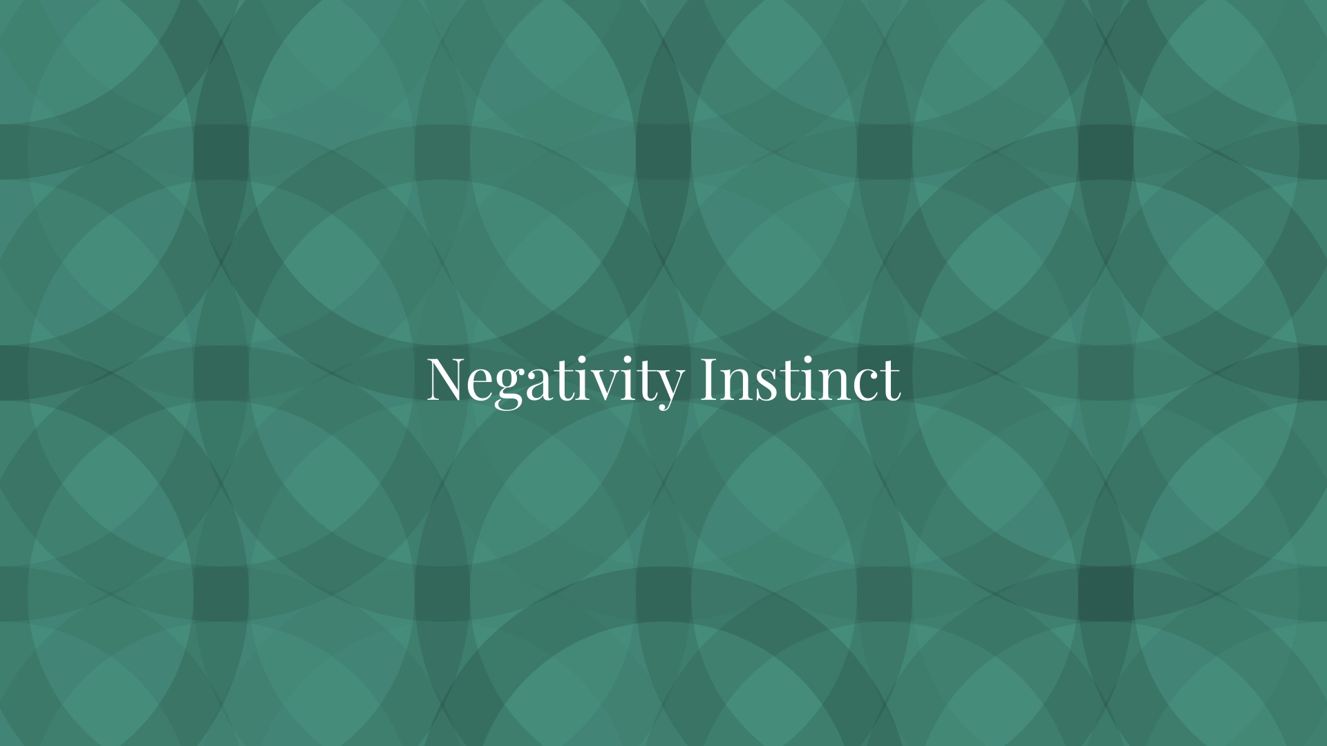 Negativity Instinct