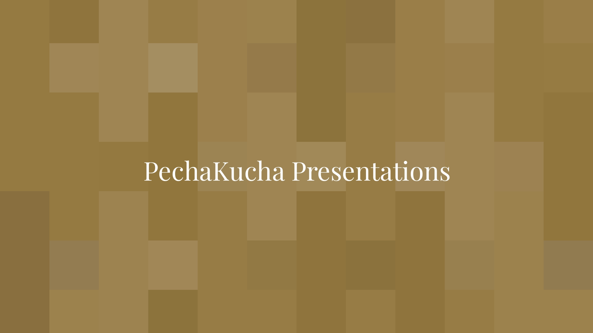 PechaKucha Presentations