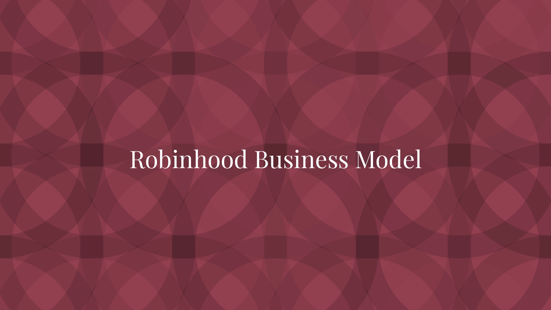 Robinhood Business Model