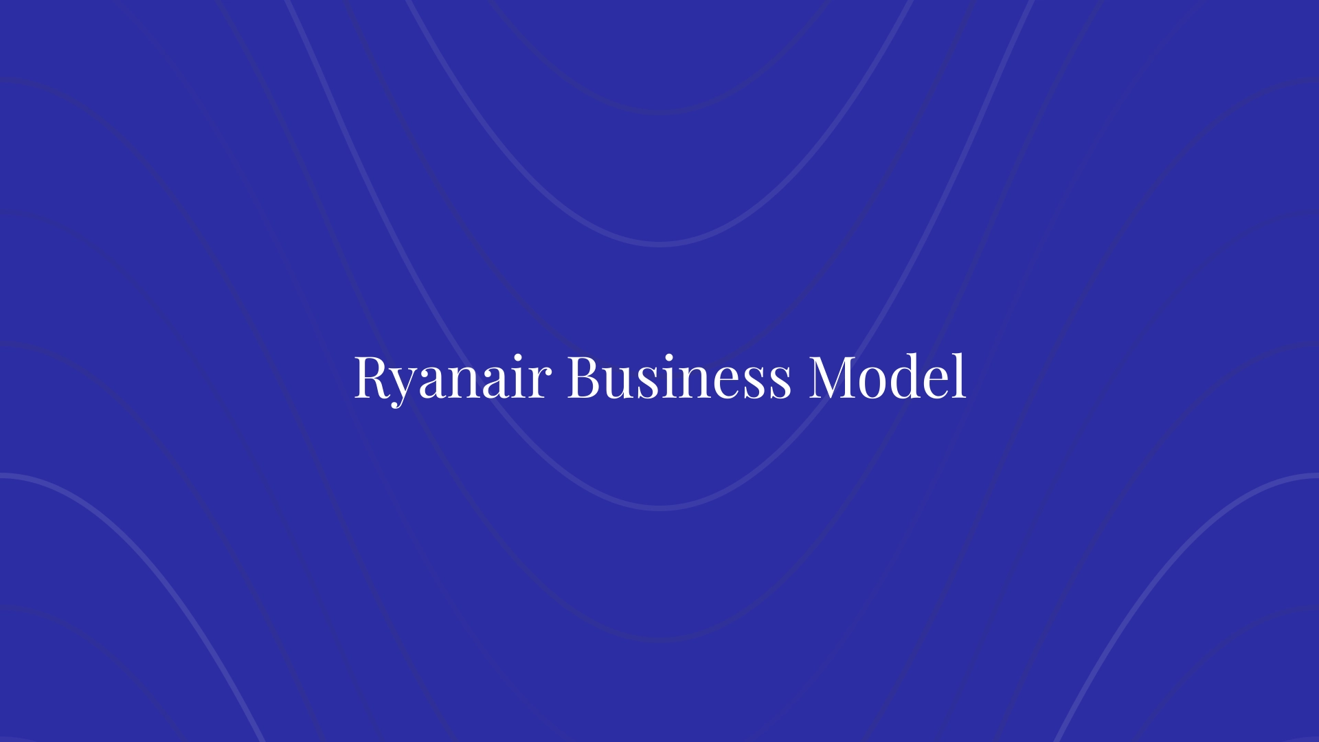 Ryanair Business Model