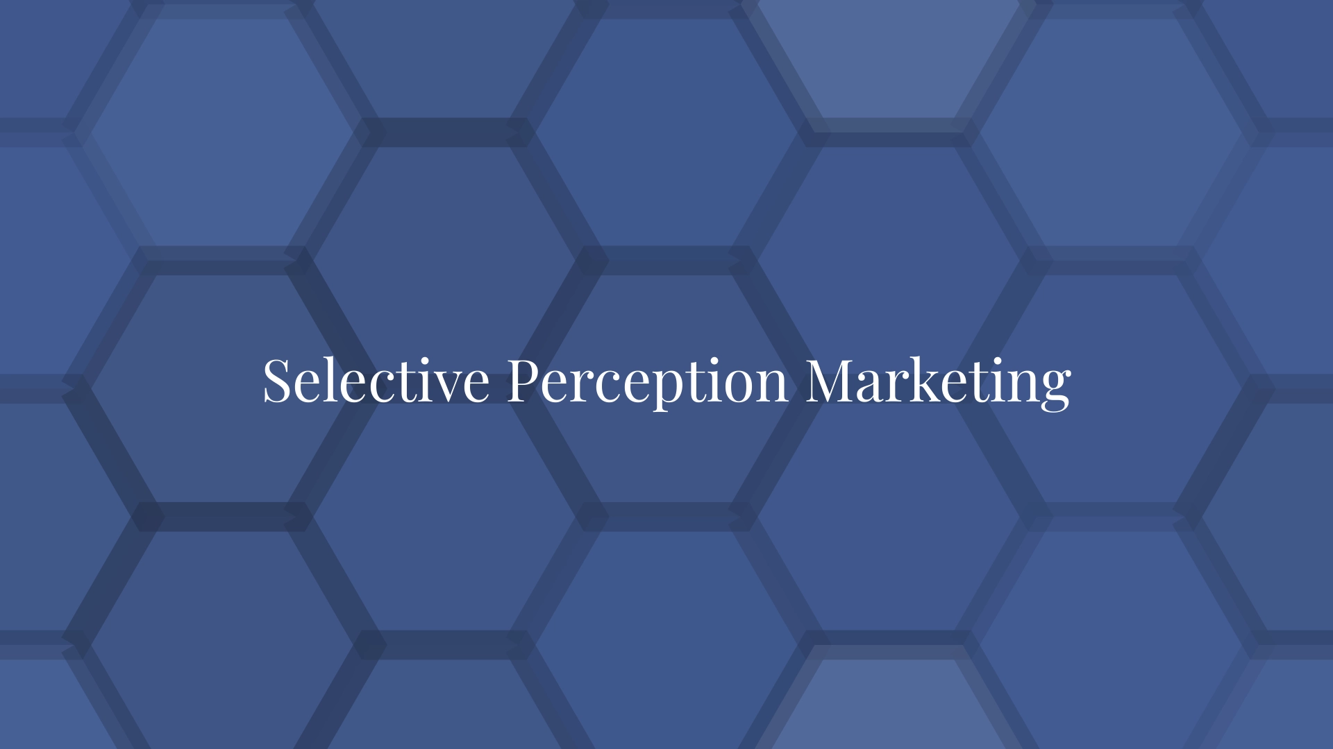 Selective Perception Marketing