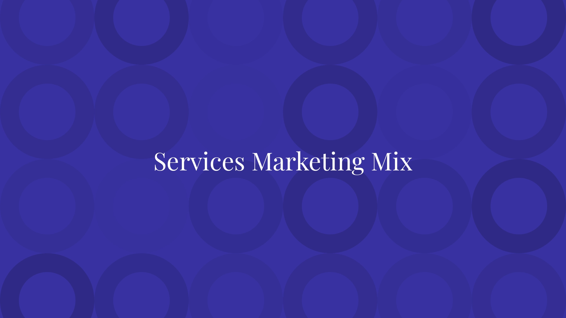 Services Marketing Mix