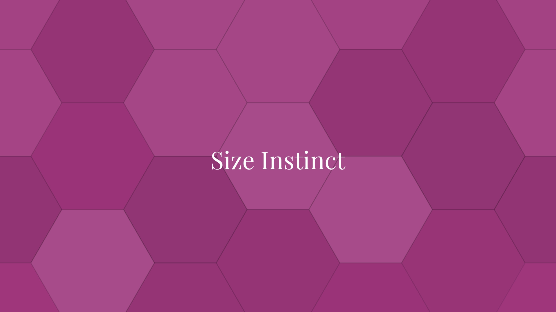 Size Instinct