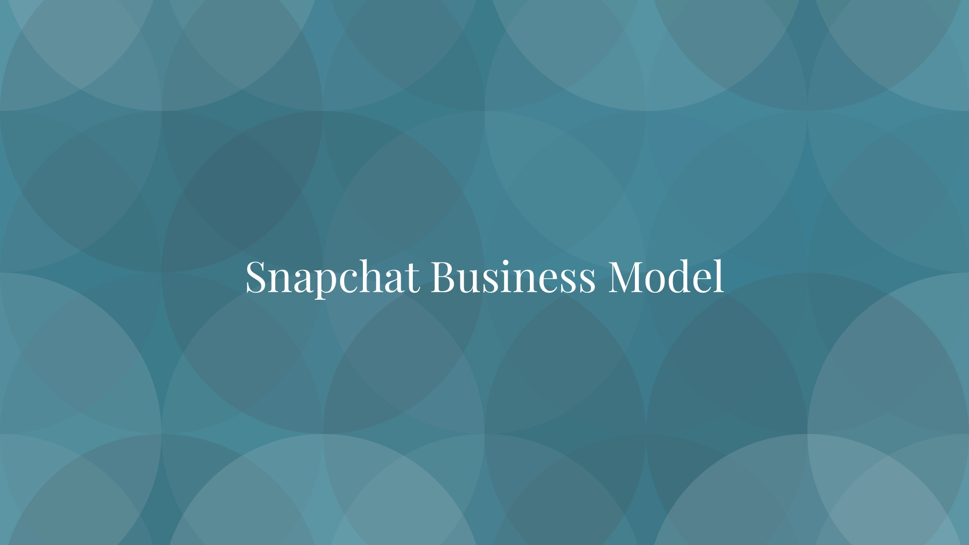 Snapchat Business Model