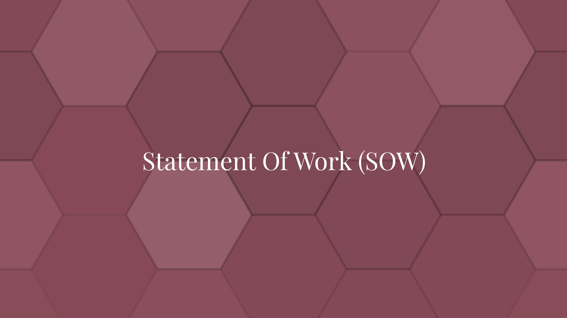 Statement Of Work (SOW)